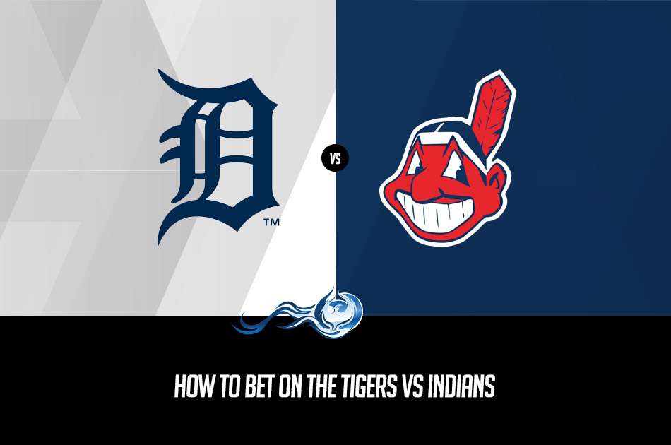 bet on Tigers vs. Indians