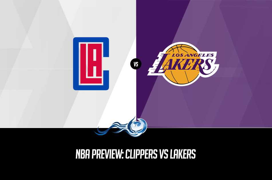 NBA Preview: Clippers vs Lakers