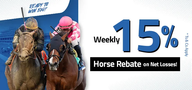 Weekly 15% Horse Rebate on Net Losses!